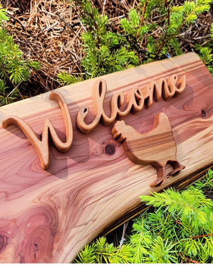 Welcome Sign Chicken
