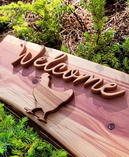 Welcome Sign Chicken