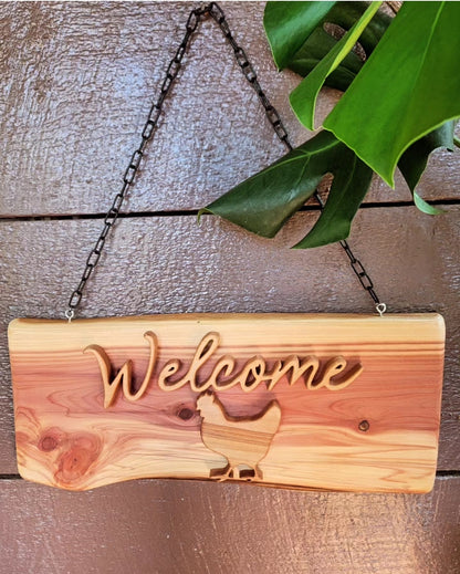 Welcome Sign Chicken