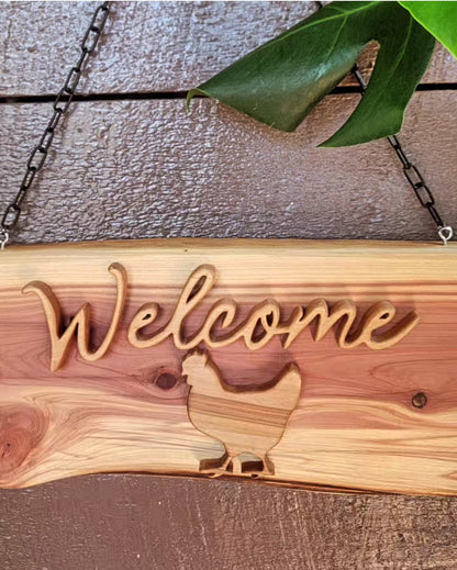 Welcome Sign Chicken